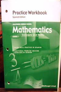 McDougal Littell Middle School Math California: Practice Workbook - Spanish Edition (Student) Course 1