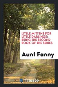 Little Mittens for Little Darlings