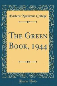 The Green Book, 1944 (Classic Reprint)