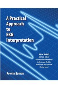 Practical Approach to EKG Interpretation