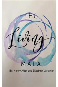 The Living Mala
