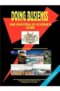 Doing Business and Investing in Australia Guide