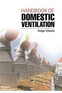 Handbook of Domestic Ventilation