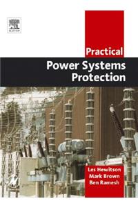 Practical Power System Protection
