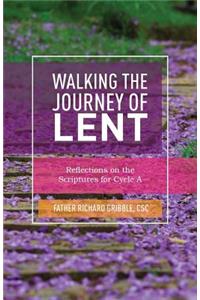 Walking the Journey of Lent