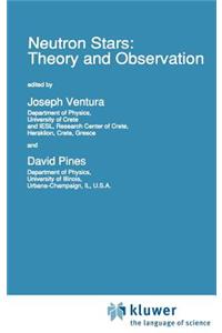 Neutron Stars: Theory and Observation
