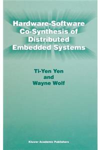 Hardware-Software Co-Synthesis of Distributed Embedded Systems