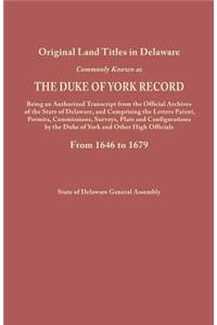 Duke of York Record, 1646-1679
