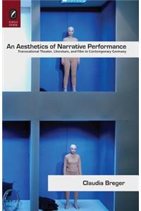 Aesthetics of Narrative Performance