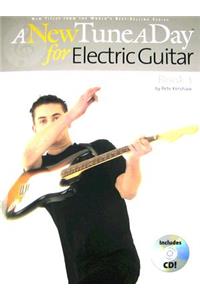 New Tune a Day - Electric Guitar, Book 1