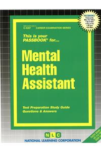 Mental Health Assistant: Passbooks Study Guide