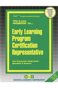 Early Learning Program Certification Representative