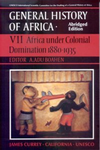 General History of Africa volume 7 [pbk abridged]