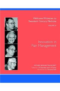 Innovation in Pain Management