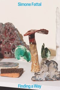 Simone Fattal: Finding a Way