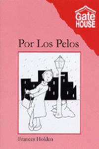 Por Los Pelos