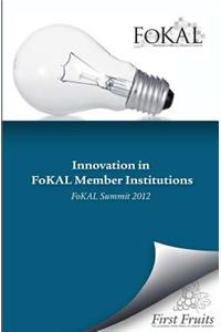 Innovation in FoKAL Member Institutions