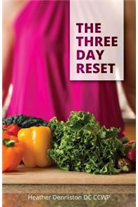 The Three Day Reset