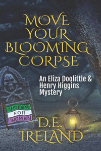 Move Your Blooming Corpse