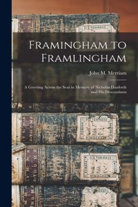 Framingham to Framlingham