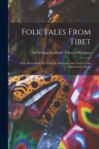 Folk Tales From Tibet