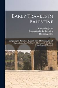 Early Travels in Palestine