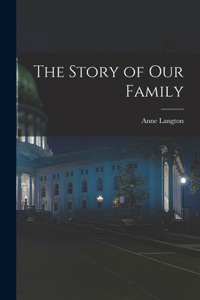 Story of our Family