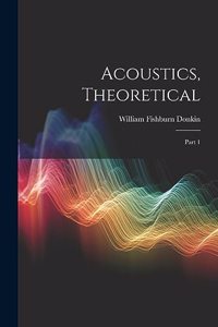 Acoustics, Theoretical