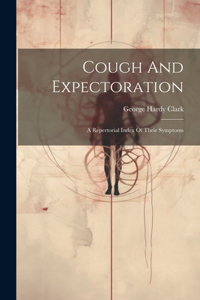 Cough And Expectoration