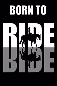 Born To Ride