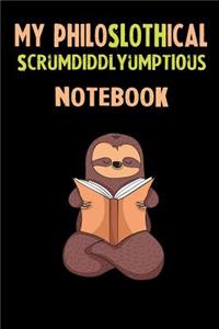 My Philoslothical Scrumdiddlyumptious Notebook