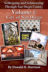 Schlepping and Schmoozing Through San Diego County