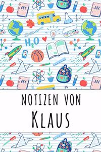 Notizen von Klaus: Liniertes Notizbuch für deinen personalisierten Vornamen