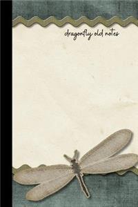 dragonfly old notes