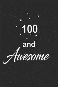 100 and awesome
