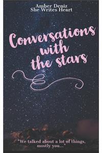 Conversations with the stars