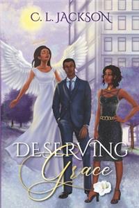 Deserving Grace
