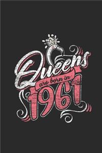 Queens Are Born In 1961