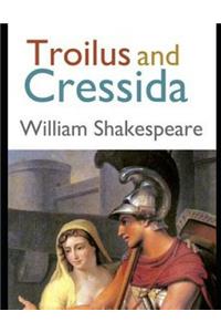 Troilus and Cressida (Annotated)