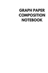 Graph Paper Composition Notebook