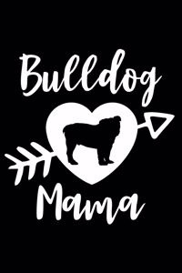 Bulldog Mama