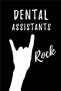 Dental Assistants Rock