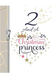 2 And A Christmas Princess