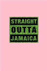 Straight Outta Jamaica
