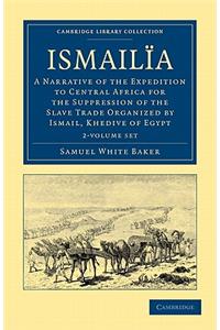 Ismailïa 2 Volume Set