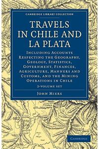 Travels in Chile and La Plata