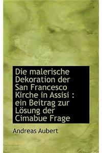 Die Malerische Dekoration Der San Francesco Kirche in Assisi
