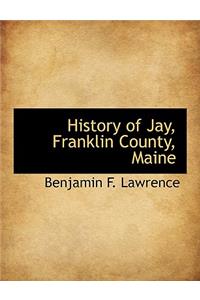 History of Jay, Franklin County, Maine
