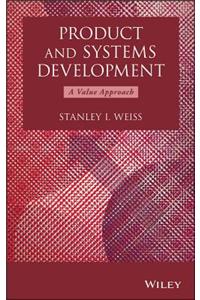 Product and Systems Development