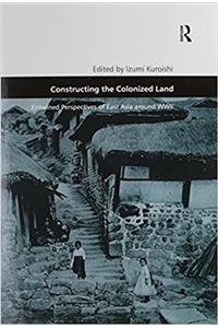 Constructing the Colonized Land